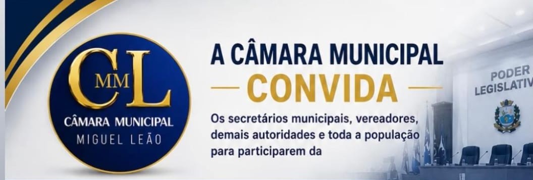 Câmara Municipal de Miguel Leão realizará Audiência Pública para discussão da Lei de Diretrizes Orçamentárias